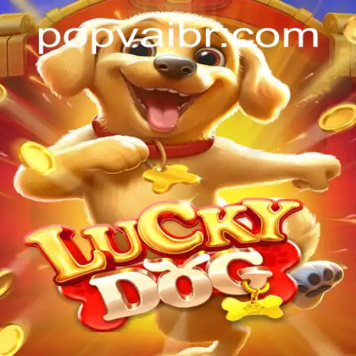 Discover the Thrilling World of LuckyDog: Embrace the Excitement of POPVAI