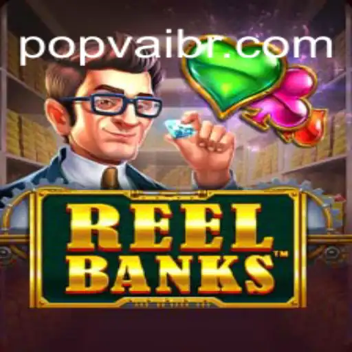 ReelBanks: Revolutionizing Online Gaming with POPVAI